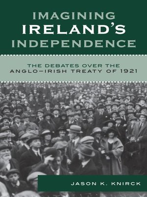cover image of Imagining Ireland's Independence